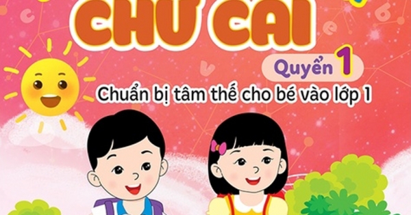 Vở Tập Tô - Tập Viết Chữ Cái: Quyển 1 - Chuẩn Bị Tâm Thế Cho Bé Vào Lớp 1 (ND)