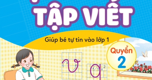 ND - Tập Tô Tập Viết - Giúp Bé Tự Tin Vào Lớp 1 - Quyển 2