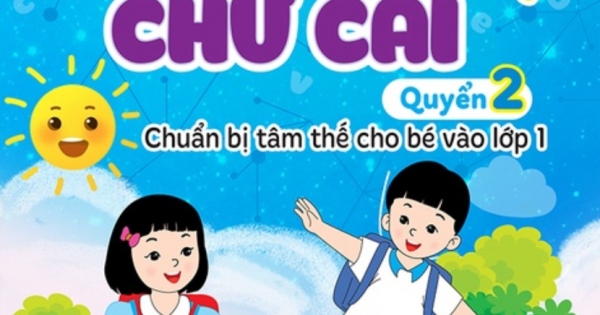 Vở Tập Tô - Tập Viết Chữ Cái: Quyển 2 - Chuẩn Bị Tâm Thế Cho Bé Vào Lớp 1 (ND)