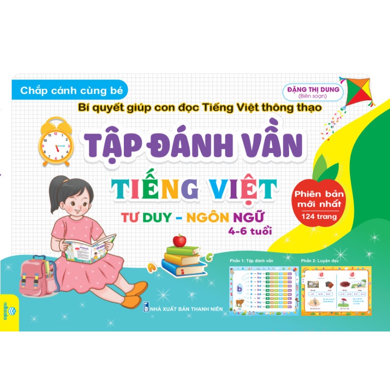 ND - Tập Đánh Vần Tiếng Việt - Bí Quyết Giúp Con Đọc Tiếng Việt Thông Thạo Dành Cho 4-6 Tuổi