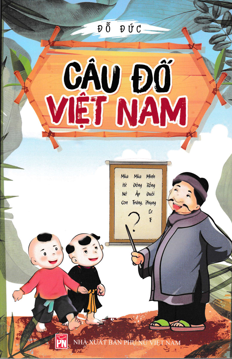 Câu Đố Việt Nam (ND) - Đỗ Đức