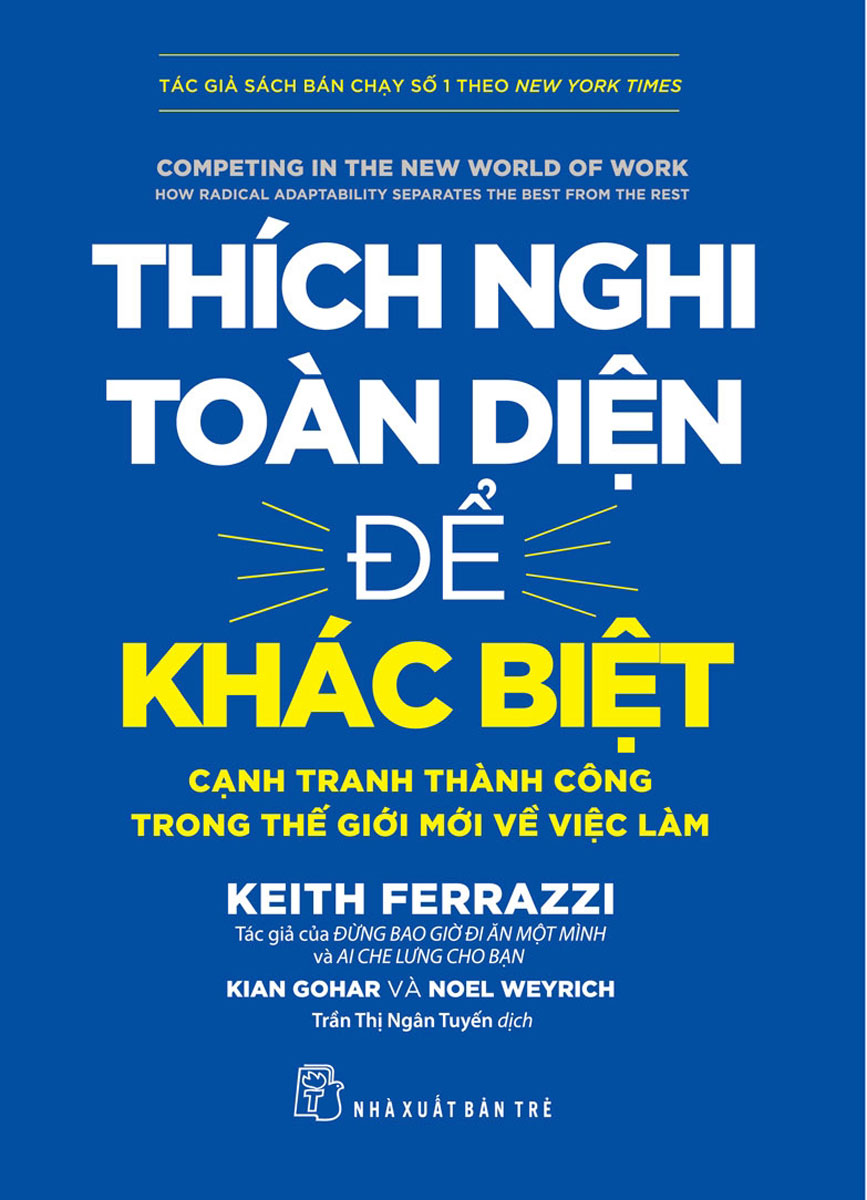 Thích Nghi Toàn Diện Để Khác Biệt - Cạnh Tranh Thành Công Trong Thế Giới Mới Về Việc Làm