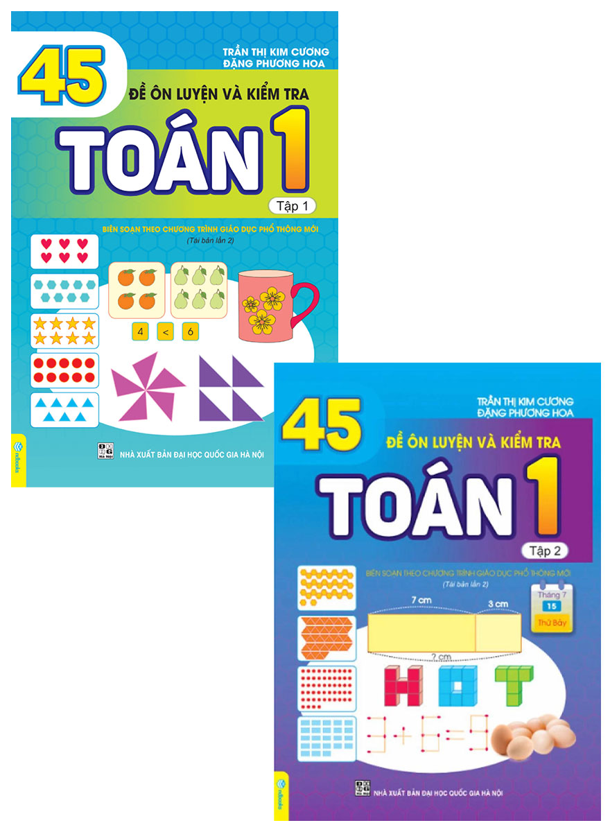 Combo 45 Đề Ôn Luyện Và Kiểm Tra Toán Lớp 1 Tập 1 + 2 (Biên Soạn Theo Chương Trình GDPT Mới - ND)