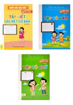 Combo Bước Đầu Học Viết: Tập Viết Các Nét Cơ Bản + Tập Tô Vần + Tập Tô Chữ (Bộ 3 Cuốn - ND)