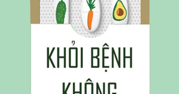 Khỏi Bệnh Không Cần Thuốc