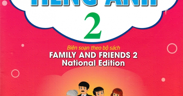 Bài Tập Tiếng Anh 2 - Bìa Hồng (Biên Soạn Theo Bộ Sách Family & Friends - National Edition)