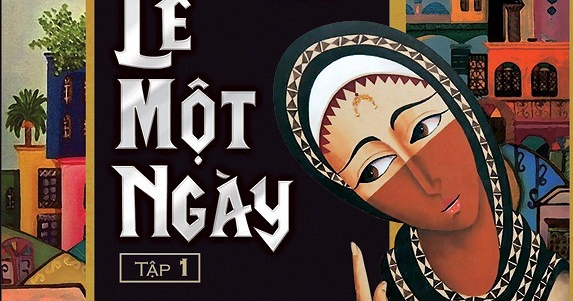 Nghìn Lẻ Một Ngày - Tập 1