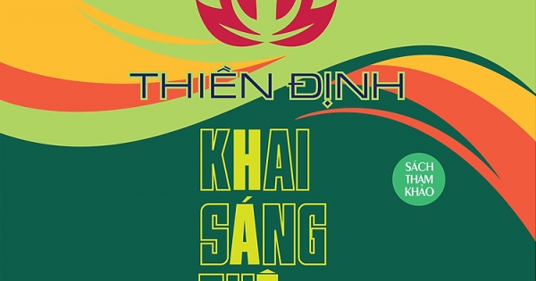 Thiền Định Khai Sáng Tuệ Giác