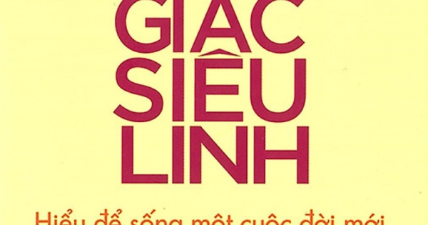 Osho - Trực Giác Siêu Linh - Hiểu Để Sống Một Cuộc Đời Mới