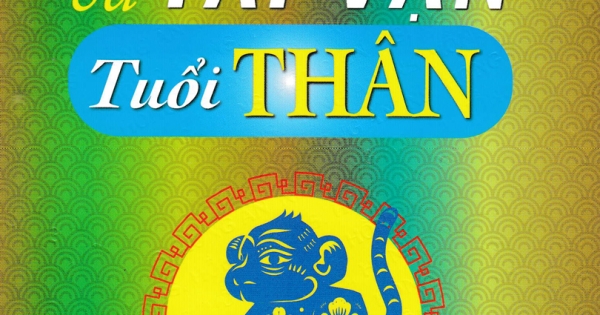 Tính Cách Và Tài Vận - Tuổi Thân