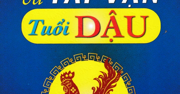 Tính Cách Và Tài Vận - Tuổi Dậu