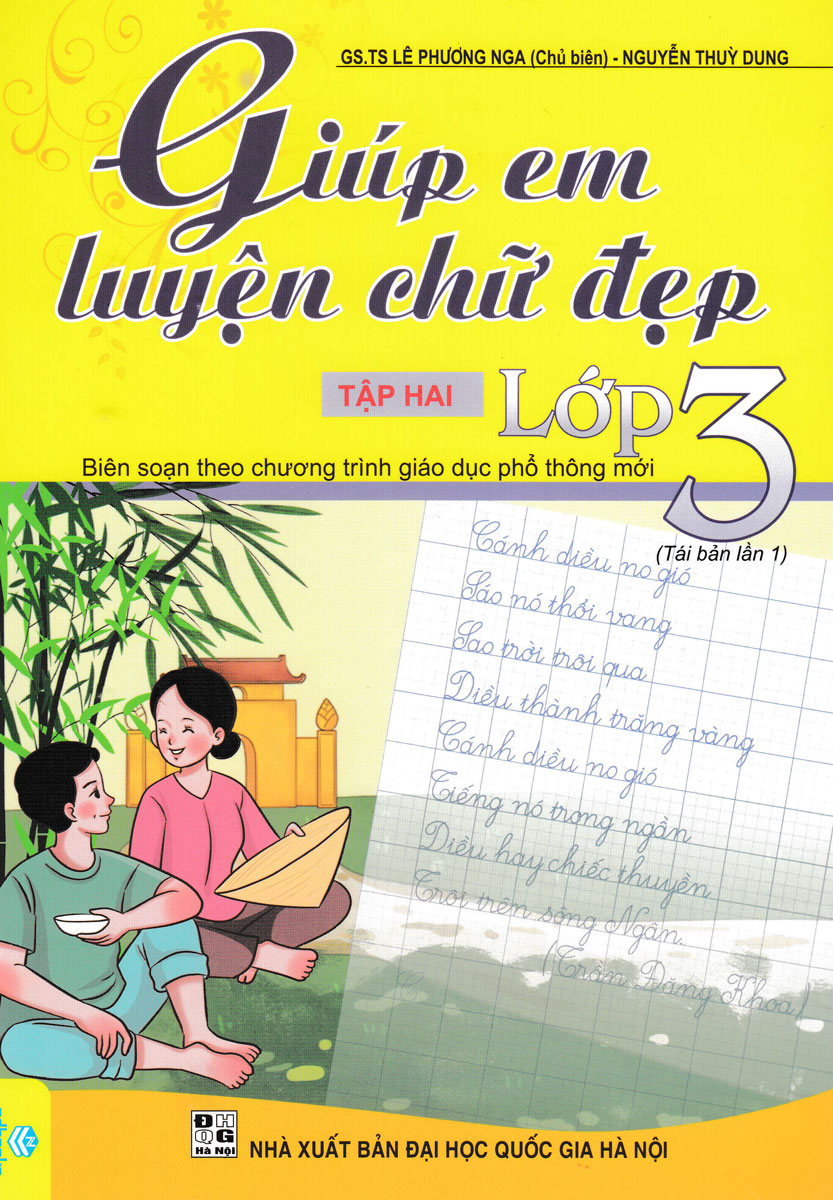 ND - Giúp Em Luyện Chữ Đẹp Lớp 3 - Tập 2 (Biên Soạn Theo Chương Trình GDPT Mới)