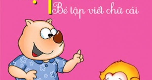 Bé Tự Học Cùng Bubu - Tập Viết 2 - Bé Tập Viết Chữ Cái