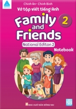 Vở Tập Viết Tiếng Anh - Family and Friends (National Editon 2) - Notebook