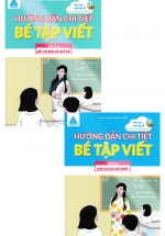 Combo Hướng Dẫn Chi Tiết Bé Tập Viết: Vở Ô Ly Nét Cơ Bản Và Chữ Số + Vở Ô Ly Chữ Cái Và Chữ Ghép (Biên Soạn Theo Chương Trình Sách Mới) (Bộ 2 Cuốn)