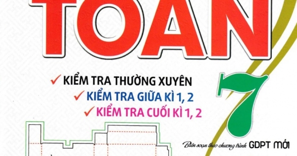 Bộ Đề Kiểm Tra Toán 7 (Bám Sát SGK Chân Trời Sáng Tạo)