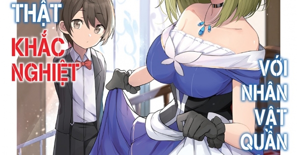 Thế Giới Otome Game Thật Khắc Nghiệt Với Nhân Vật Quần Chúng - Tập 6