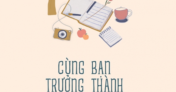 Cùng Bạn Trưởng Thành