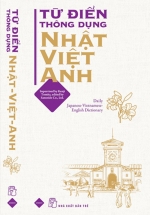 Từ Điển Thông Dụng Nhật - Việt - Anh (Daily Japanese - Vietnamese - English Dictionary)