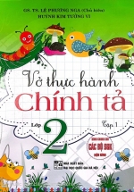 Vở Thực Hành Chính Tả Lớp 2 - Tập 1