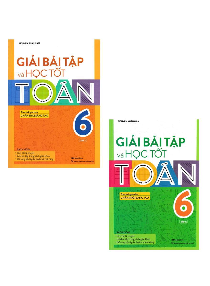 Combo Giải Bài Tập Và Học Tốt Toán 6 - Tập 1+2 (Theo Sgk Chân Trời Chân Sáng Tạo)
