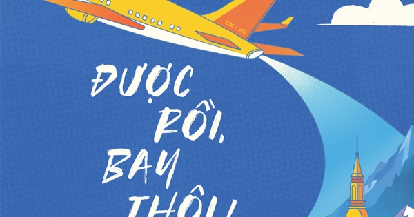 Được Rồi, Bay Thôi! - Du Học Sao Cho Không Nhọc