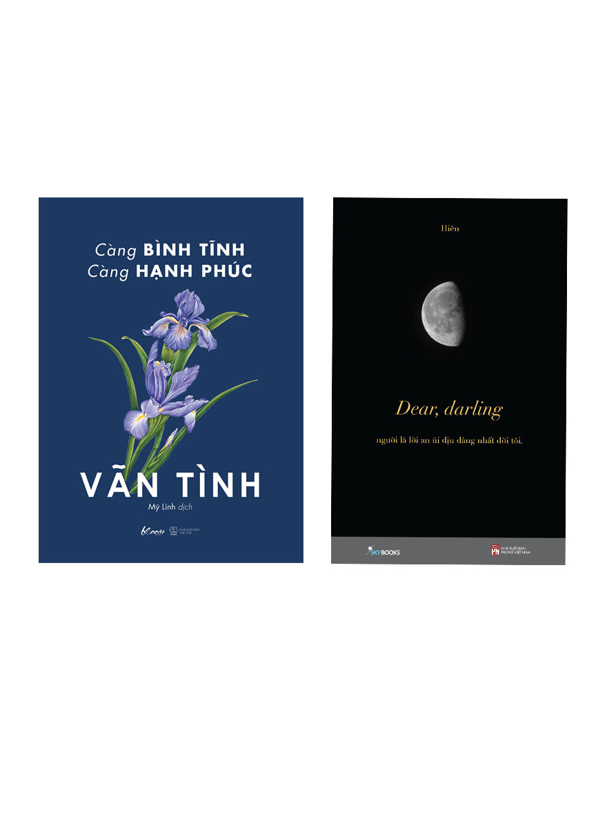 Combo Càng Bình Tĩnh, Càng Hạnh Phúc + Dear, Darling - Người Là Lời An Ủi Dịu Dàng Nhất Đời Tôi (Bộ 2 Cuốn)