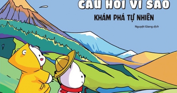 Mười Vạn Câu Hỏi Vì Sao - Khám Phá Tự Nhiên (ND)