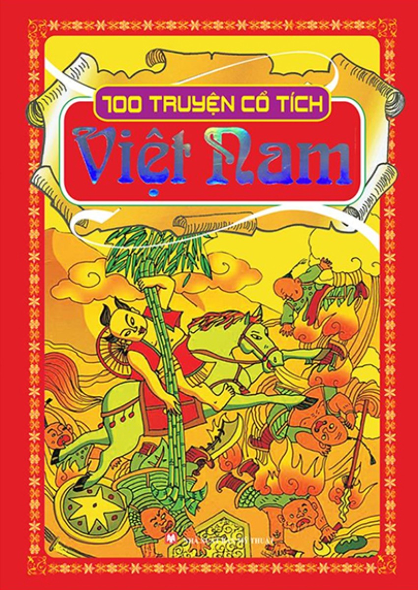 100 Truyện Cổ Tích Việt Nam - Bìa Mềm
