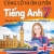 Củng Cố Và Ôn Luyện Tiếng Anh 7 - Biên Soạn Theo Chương Trình GDPT Mới (ND)