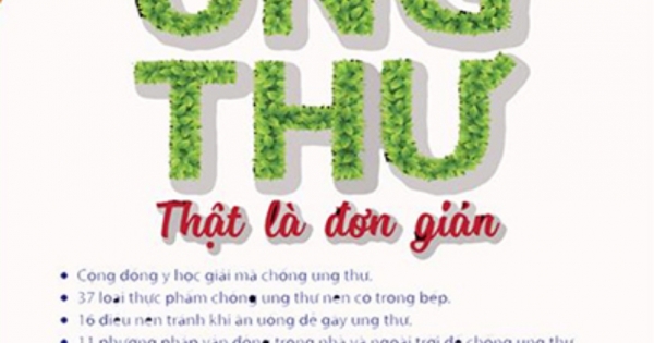 Phòng Chống Ung Thư Thật Là Đơn Giản