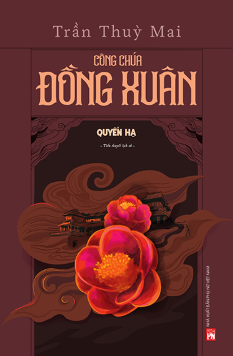 Công Chúa Đồng Xuân - Quyển Hạ