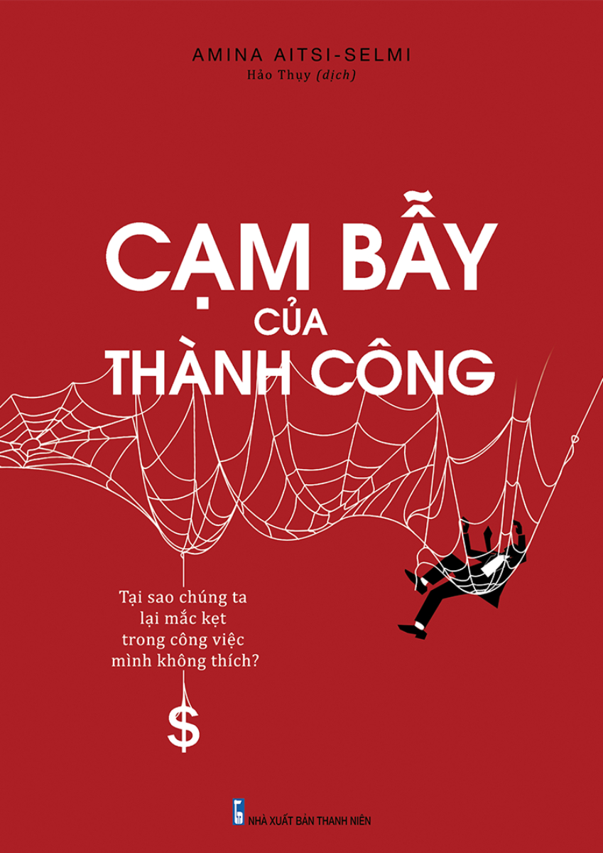 Cạm Bẫy Của Thành Công