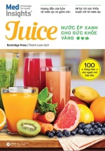 Juice - Nước Ép Xanh Cho Sức Khỏe Vàng