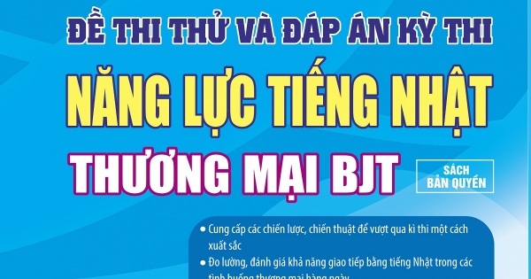 Đề Thi Thử Và Đáp Án Đề Thi Năng Lực Tiếng Nhật Thương Mại Bjt