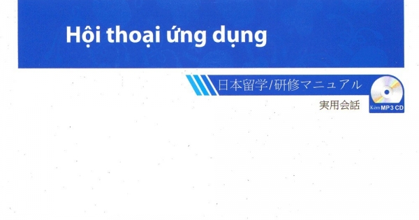 Bộ Sách Du Học/ Tu Nghiệp Nhật Bản - Hội Thoại Ứng Dụng