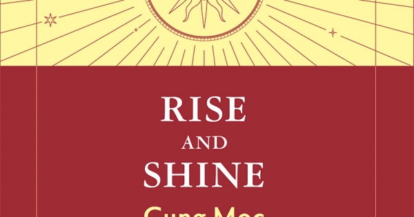 Rise And Shine - Cung Mọc Nói Gì Về Bạn?