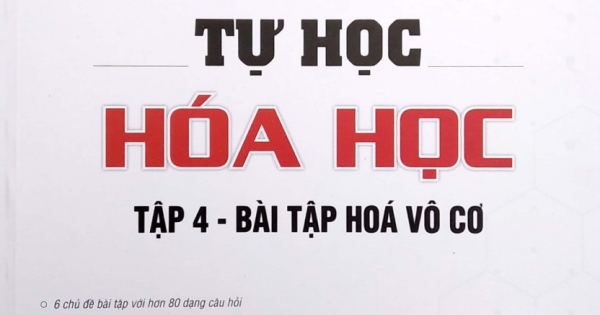 Tự Học Hóa Học - Tập 4 - Bài Tập Hóa Vô Cơ