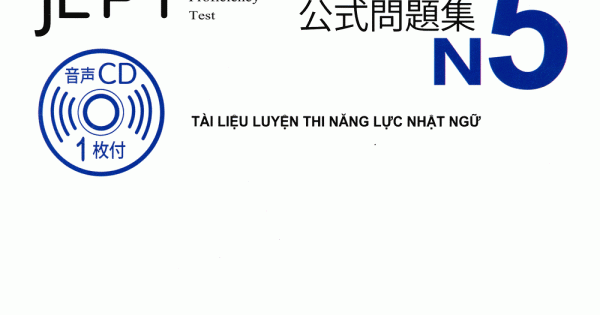 Tài Liệu Luyện Thi Năng Lực Nhật Ngữ N5 (Kèm CD)