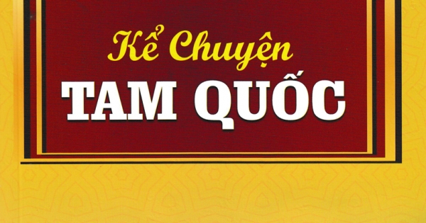 Tủ Sách Kể Chuyện Lịch Sử Trung Quốc: Kể Chuyện Tam Quốc