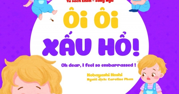 Tủ Sách Ehon - Song Ngữ: Ôi Ôi Xấu Hổ!