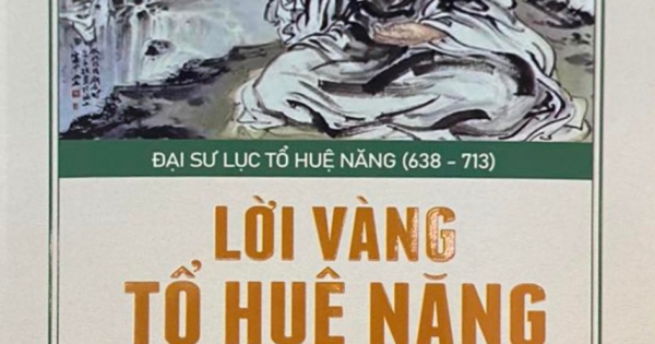 Lời Vàng Tổ Huệ Năng
