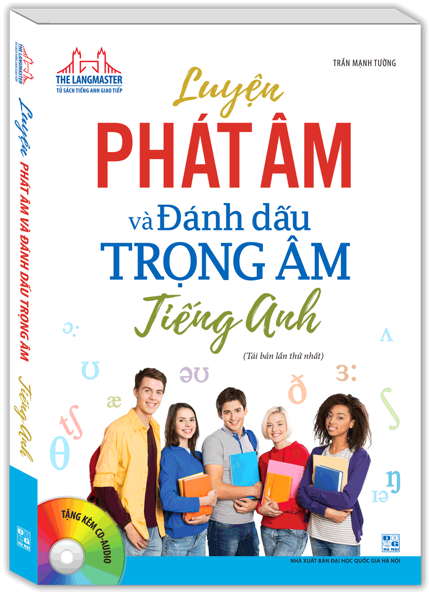 The Langmaster - Luyện Phát Âm Và Đánh Dấu Trọng Âm Tiếng Anh - Kèm Cd (Tái Bản)