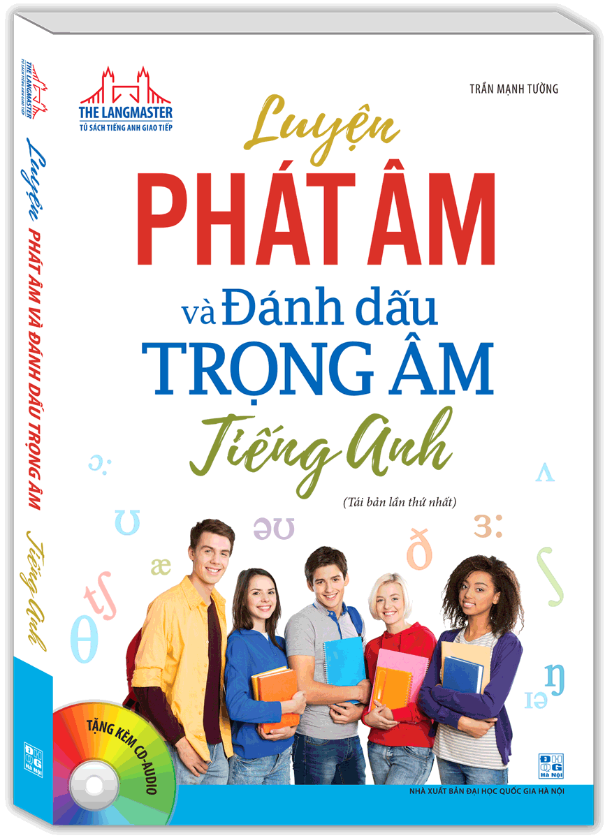 The Langmaster - Luyện Phát Âm Và Đánh Dấu Trọng Âm Tiếng Anh - Kèm CD (Tái Bản)