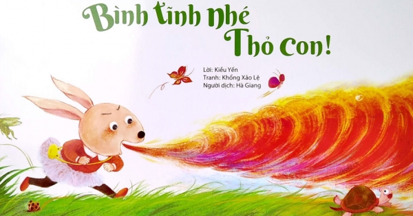 Bộ Sách Giáo Dục Sớm Dành Cho Trẻ Em Từ 2-8 Tuổi - Bình Tĩnh Nhé Thỏ Con!