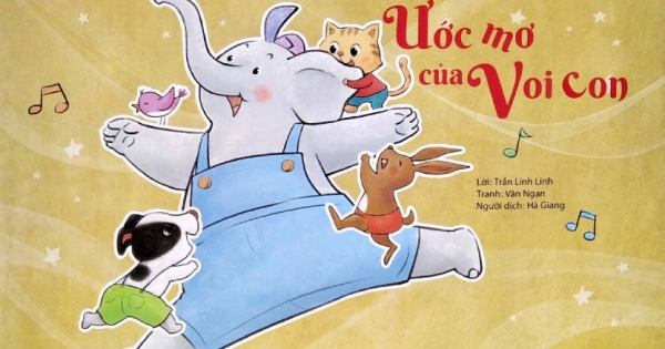 Bộ Sách Giáo Dục Sớm Dành Cho Trẻ Em Từ 2-8 Tuổi - Ước Mơ Của Voi Con