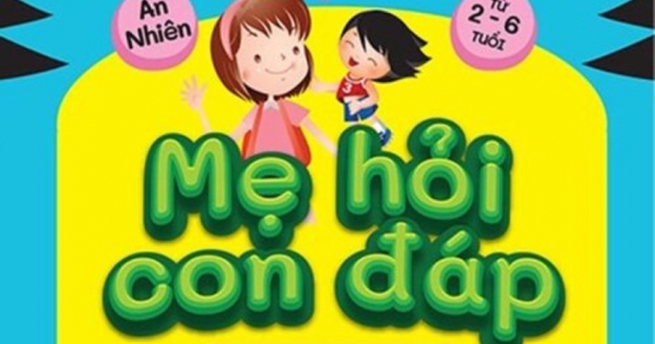 Mẹ Hỏi Con Đáp - Thế Giới Tự Nhiên