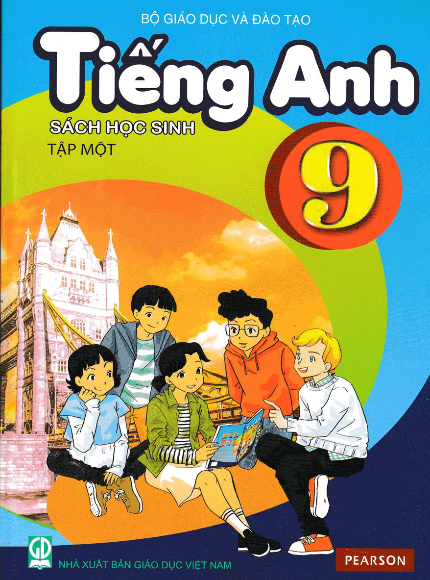 Tiếng Anh 9 Tập Một - Sách Học Sinh (Không Kèm CD)