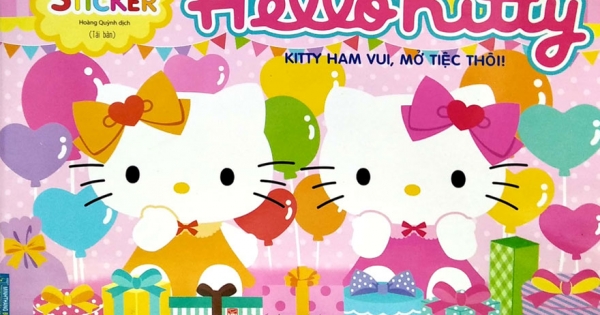 Sticker - Hello Kitty - Kitty Ham Vui, Mở Tiệc Thôi (3-8 Tuổi)