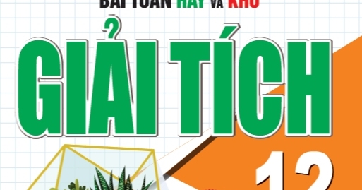 Kĩ Thuật Giải Nhanh Bài Toán Hay Và Khó Giải Tích 12 (Dùng Chung Cho Các Bộ SGK Hiện Hành)